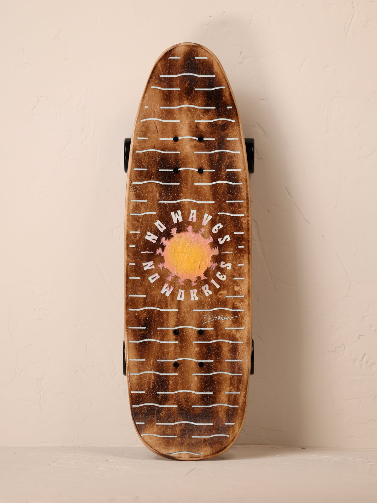 No Waves No Worries | Sun Fade | Street Cruiser Complete