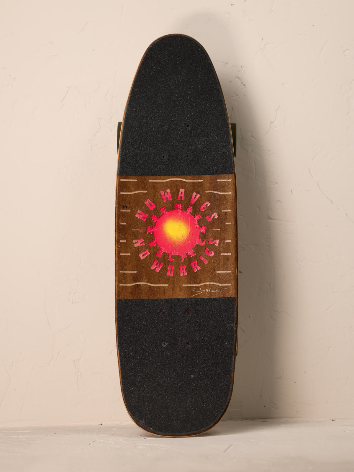 No Waves No Worries Half Carved | Street Cruiser Complete